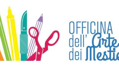 Officina dell’Arte e dei Mestieri – Aperte le iscrizioni per Corsi e Laboratori per under 35