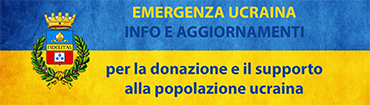 Emergenza Ucraina – Info e Aggiornamenti per il Cittadino